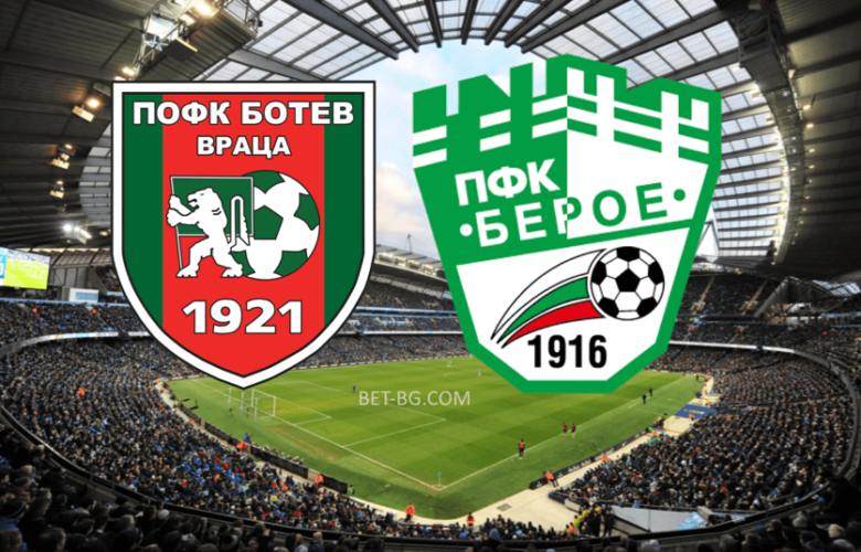 Ботев Враца - Берое bet365