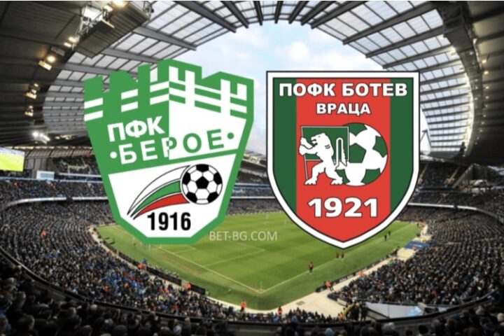 берое - ботев враца bet365