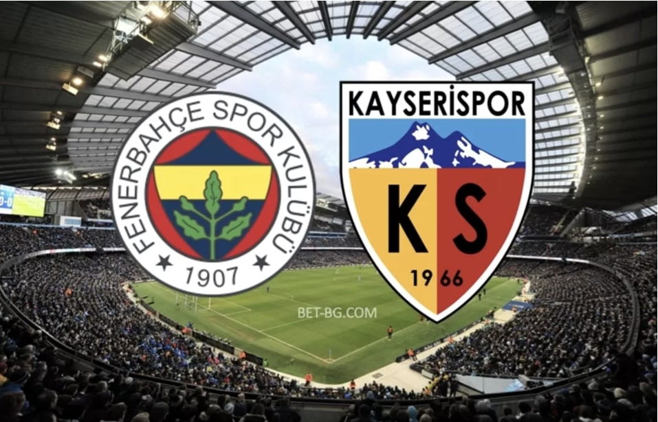 фенербахче - кайзериспор bet365