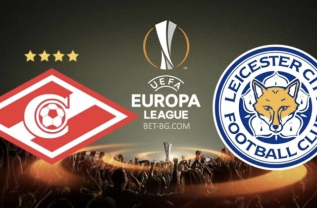 спартак москва - лестър сити bet365