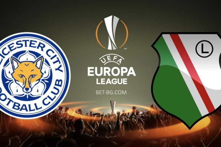 лестър - легия варшава bet365