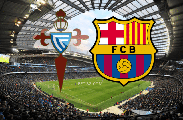 селта виго - барселона bet365