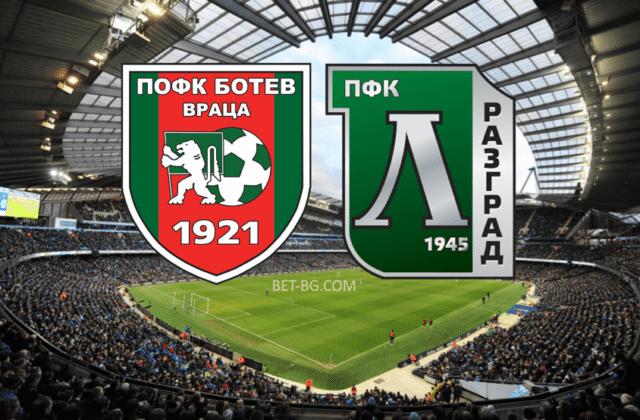 Ботев Враца - Лудогорец bet365