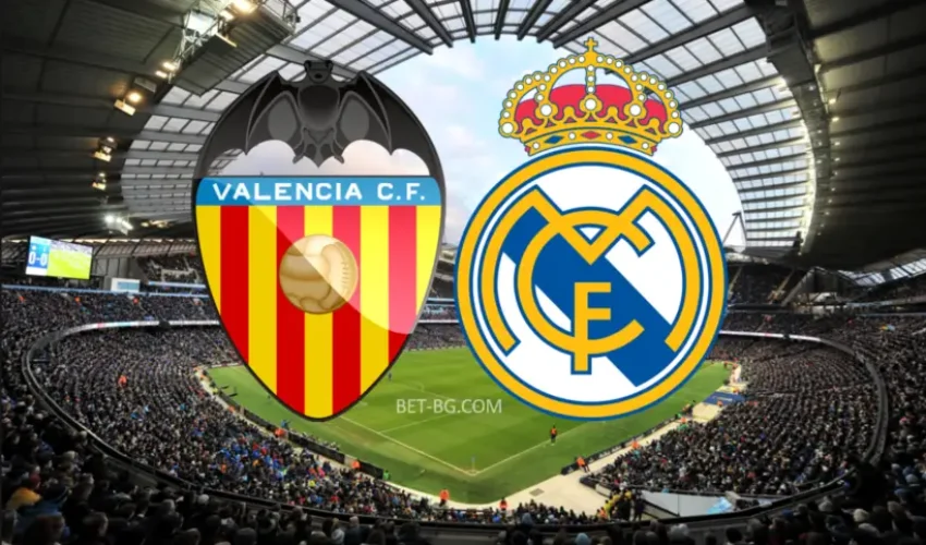 Валенсия - Реал Мадрид bet365