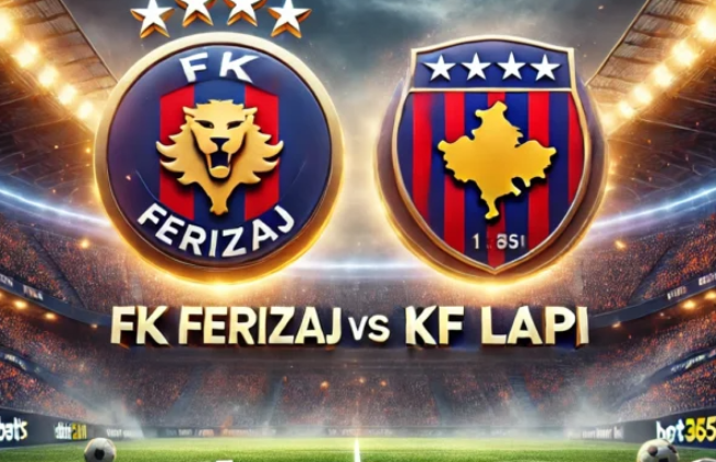 FK Ferizaj i KF Lapi